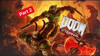 Fifty Shades of Slay - Joel Plays - Doom Eternal  Part 2