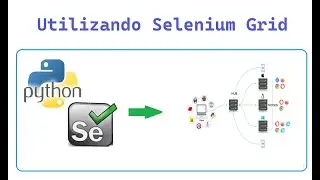 Selenium Grid: Qué es y como configurar Selenium Grid - Curso Python con Selenium