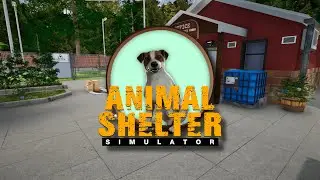 He abierto un refugio de animales (Animal Shelter) #AnimalShelter