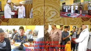 TRADISI MAULID NABI MUHAMMAD SAW || KOTA INTAN TAHUN 1444 H