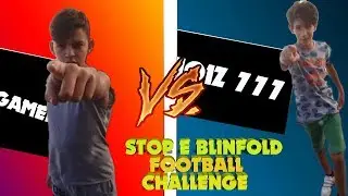 STOP E BLINDFOLD CHALLENGE!!wJoiz777
