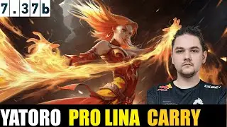 🤯YATORO [LINA] HC 7.37B- DOTA 2 HIGHEST MMR MATCH
