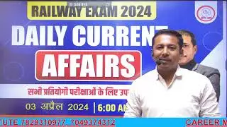 03 April Current Affairs 2024 l Daily Current Affairs l Current Affairs Today