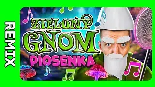 ♫ [REMIX] ZIELONY GNOM *PIOSENKA* - przemekbestgames