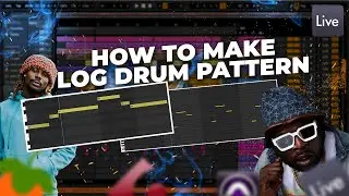 How To Make A Log Drum Pattern From Scratch
