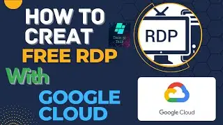 How To Create Free RDP | Google Cloud | Tech Bi Talk