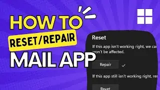 How to Reset Mail APP in Windows 11 (The Easy Way!)