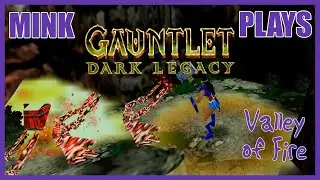 Gauntlet: Dark Legacy [PS2] - 05 - Valley of Fire