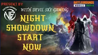 BGMI NIGHT SHOWDOWN MATCH IS LIVE | VECTOR ESPORT I DEVIL SKY GAMING #G3