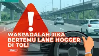 Waspada Jika Bertemu Lane Hogger di Tol, Kenapa ?