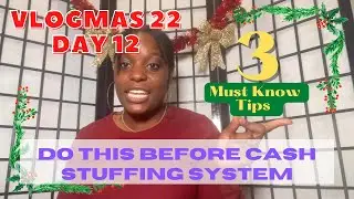 TOP 3 MUST KNOW BEFORE YOU START CASH BUDGETING SYSTEMS | CHRISTMAS GIVEAWAY VLOGMAS DAY 12
