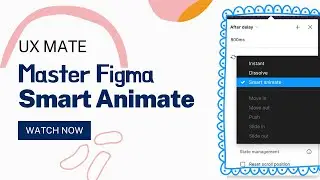 Figma Animation Tutorial! Figma Smart Animate | Figma Tutorial for Beginners