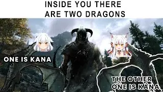 【Skyrim】YOU HAVE TWO DRAGONS INSIDE YOU【Kamiko Kana】