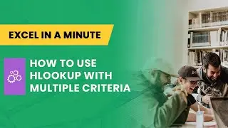 HOW TO USE HLOOKUP WITH  MULTIPLE CRITERIA BY EXCEL IN A MINUTE