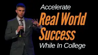 Accelerate real world success as a college student