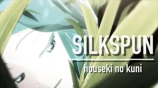 Silkspun -「Houseki no Kuni」AMV