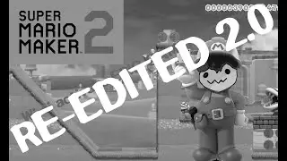 Mario Maker Madness RE-EDITED 2.0