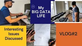 Another day with a Big-Data Engineer | Big Data Tasks and Issues| Vlog-2