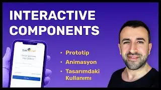 Interactive Components Nedir? [Figma]