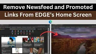 How To Remove News feed From Microsoft EDGE Browser's Home Screen