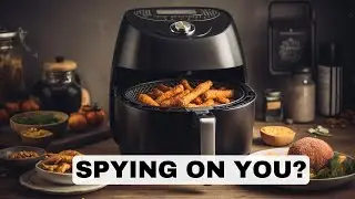 Home Gadgets that are SPYING on You!?