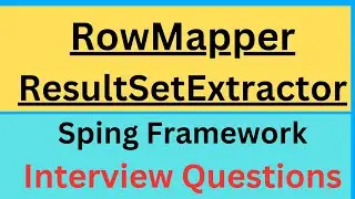 RowMapper and ResultSetExtractor | Spring JdbcTemplate: ResultSetExtractor |ResultSet & JDBCTemplate