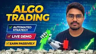 Algo Trading Live Demo 🔥 Automated Strategy That Earns Passive Income | Telugu Trader Aryan