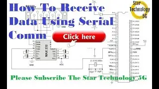 Microcontroller 8051 Project 30 How to Receive Data Using Serial Communication