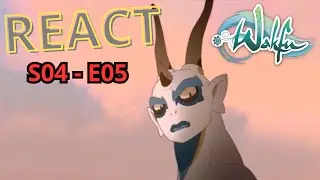 React Saison 4E05 WAKFU 1