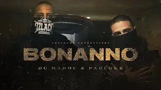 DÚ MAROC - BONANNO feat. PABLOKK (prod. von Chryziz) [Official Video]