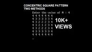 CONCENTRIC SQUARE PATTERN with numbers in C language[two method][spiral vs concentric matrix]