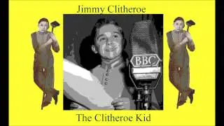 Jimmy Clitheroe. The Clitheroe Kid. The Kid from Auntie. Old Time Radio Show