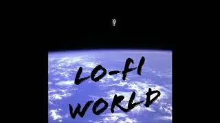 AzureB1te-LoFi World (8D Version)