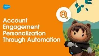Marketing Cloud Account Engagement: Personalization Through Automation | Expert Coaching