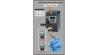 VFD Reverse & Forward Connection | 2 wire Method Reverse forward connection of VFD