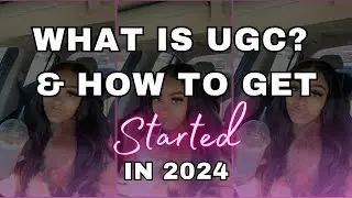 WHAT IS UGC? How to get started in UGC? UGC in 30 days!