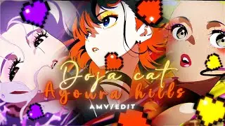 Agora Hills - Doja cat [Amv/Edit] (+free project file )