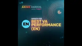 Winner for Best Voice Actor Performance [ EN ] | Anime Awards | 2021 | Crunchyroll