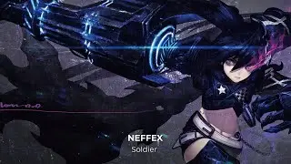 【Nightcore】→ NEFFEX - Soldier || Lyrics