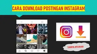 Cara Mudah dan Cepat Download Foto di Instagram, Tanpa Aplikasi