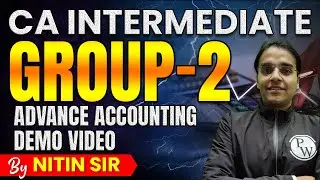 Advance Accounting || CA Intermediate Udesh (Group-2) || Demo Video 
