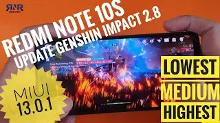 Redmi Note 10s Genshin Impact 2.8 Update Test Lowest - Highest 60fps | Helio G95, MIUI 13, 2022