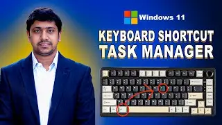 Open Task Manager with Shortcut Keys on Windows 11