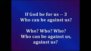 If God Be For Us - YT Channel (Jenithung Standalone)