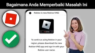 Cara Memperbaiki Kesalahan Pembaruan Roblox VNG Memecahkan Masalah Wilayah Roblox Solusi  Roblox