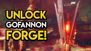 Destiny 2 - HOW TO UNLOCK THE GOFANNON FORGE!