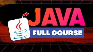 Java Full Course | Complete Java Tutorial for Beginners to Advanced | Core Java in One Video