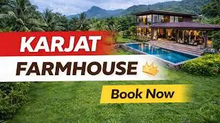 Karjat Farmhouse Investment Near Navi Mumbai | Limited Premium Plots Available