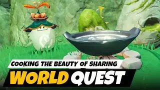 Cooking the Beauty of Sharing  | Sumeru Quest Genshin Impact
