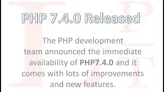 PHP 7.4.0 Released with lots of new features